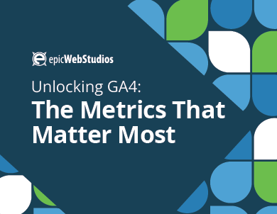 🗝️ Unlocking GA4: The Metrics That Matter Most 📊