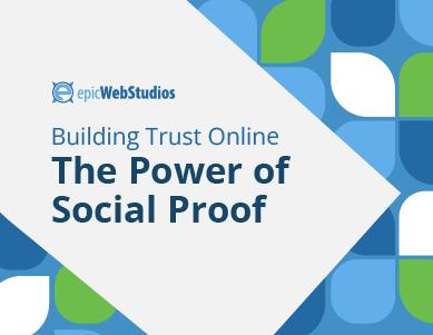 Building Trust Online: The Power of Social Proof
